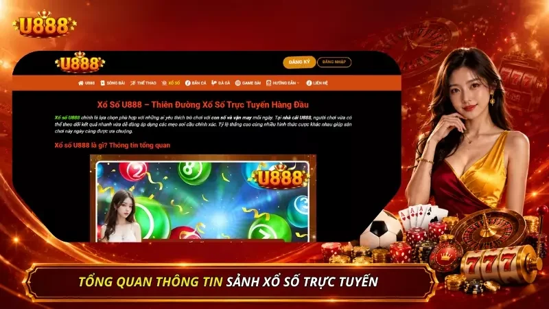 Cái nhìn tổng quan về sân chơi trực tuyến xổ số